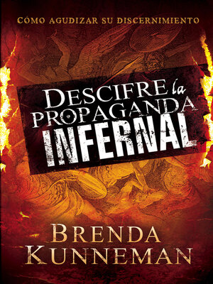 cover image of Descifre la propaganda infernal